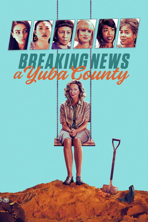 Locandina di Breaking News a Yuba County (2021)