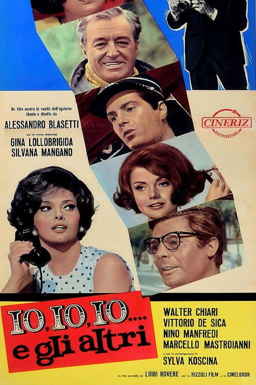 Locandina di Io, io, io... e gli altri (1966)