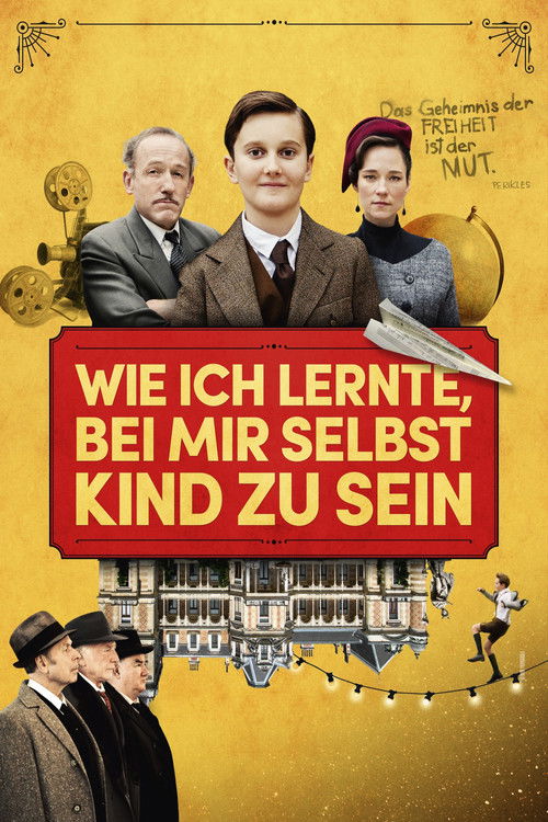 Locandina di Wie ich lernte, bei mir selbst Kind zu sein (2019)