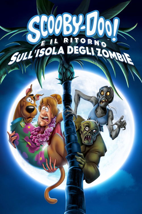 Locandina di Scooby-Doo! e il ritorno sull'isola degli zombie (2019)