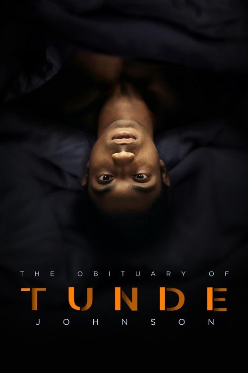 Locandina di The Obituary of Tunde Johnson (2019)