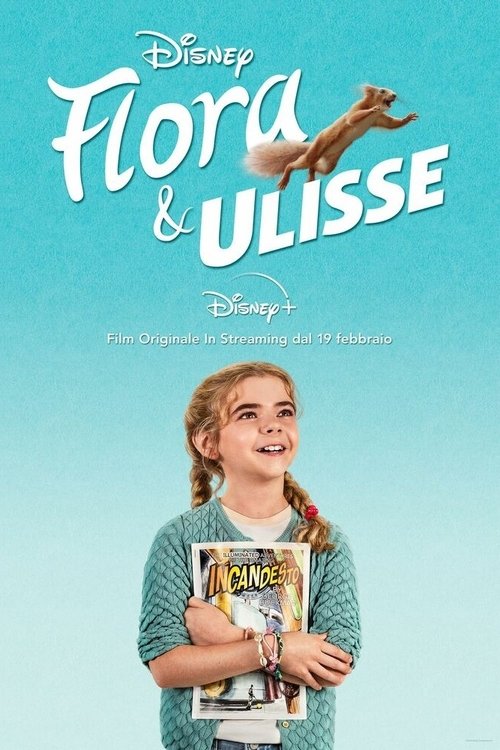 Locandina di Flora & Ulisse (2021)