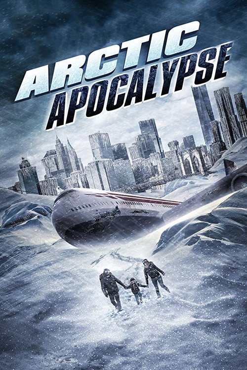 Locandina di Arctic Apocalypse (2019)