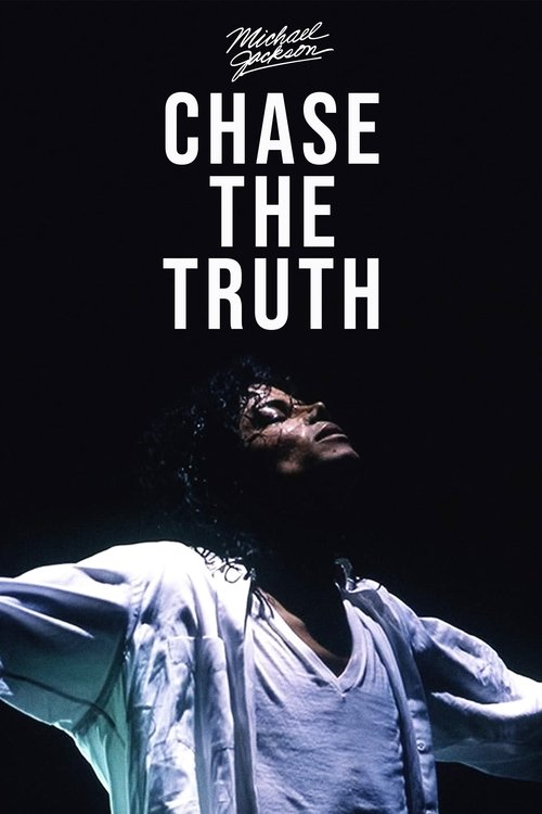 Locandina di Michael Jackson: Chase the Truth (2019)