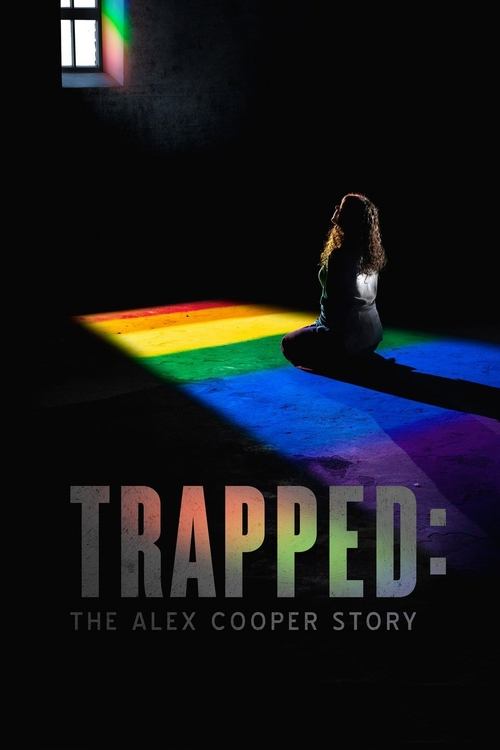 Locandina di Trapped: The Alex Cooper Story (2019)