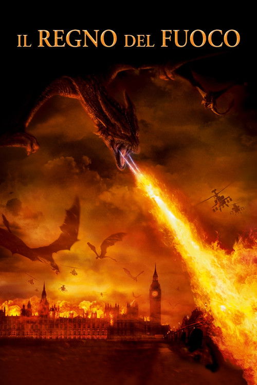 Locandina di Il regno del fuoco (2002)