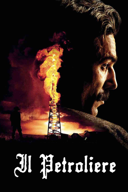 Locandina di Il petroliere (2007)