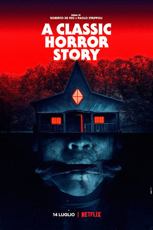 Locandina di A Classic Horror Story (2021)