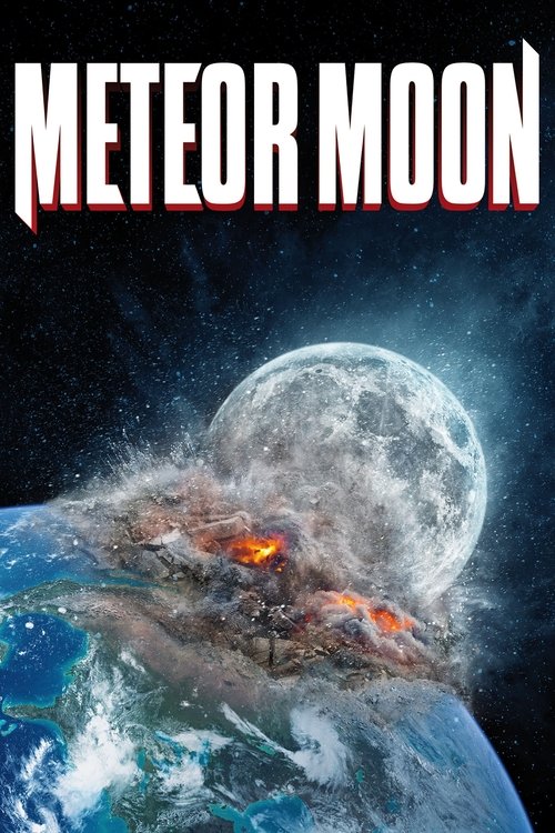 Locandina di Meteor Moon (2020)
