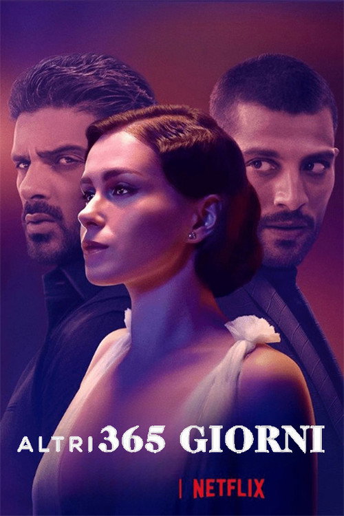 Locandina di Altri 365 giorni (2022)