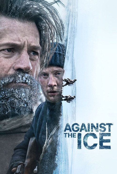 Locandina di Against the Ice (2022)