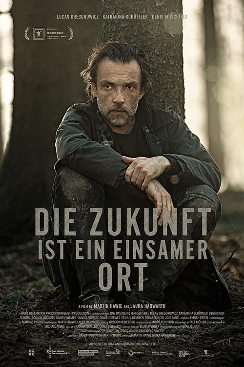 Locandina di Die Zukunft ist ein einsamer Ort (2021)