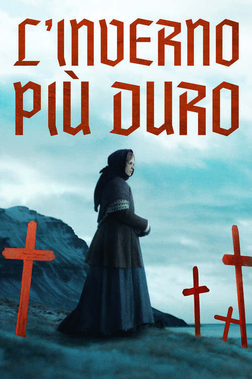Locandina di L'inverno più duro (2025)