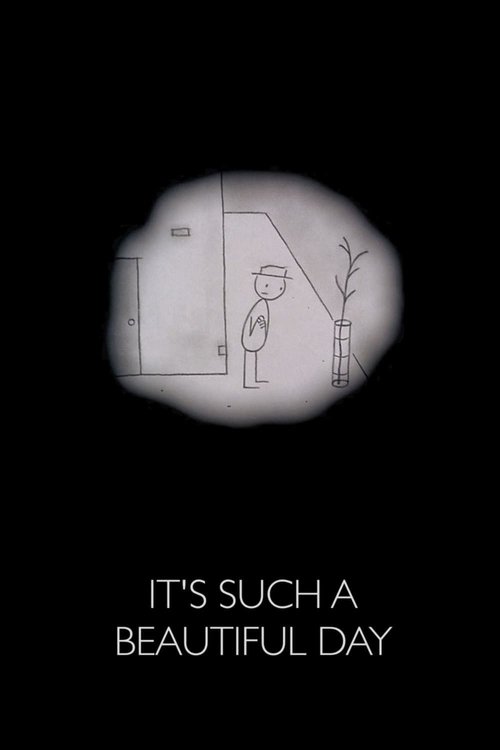 Locandina di It's Such a Beautiful Day (2011)