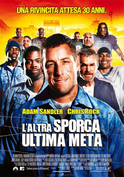 Locandina di L'altra sporca ultima meta (2005)