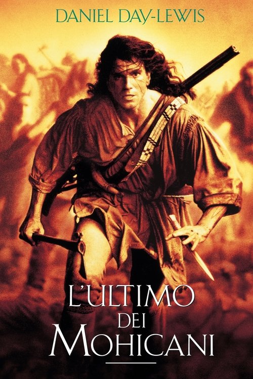 Locandina di L'ultimo dei Mohicani (1992)