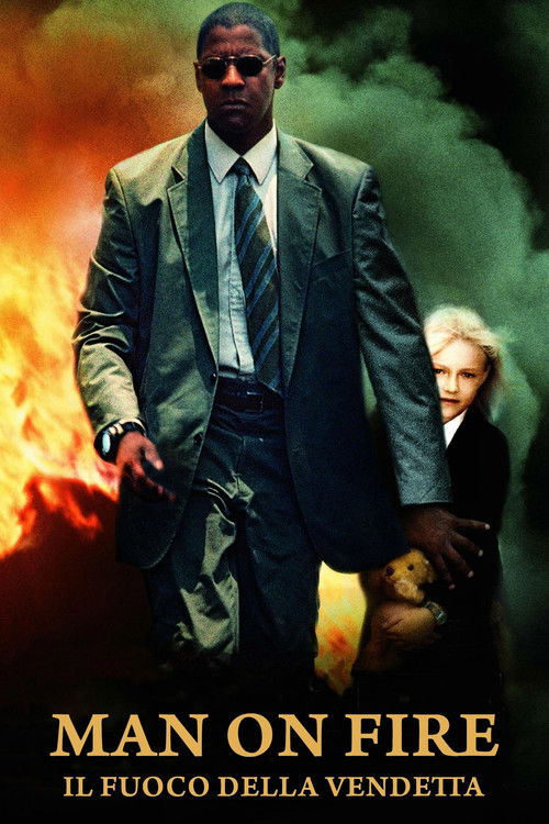 Locandina di Man on Fire - Il fuoco della vendetta (2004)
