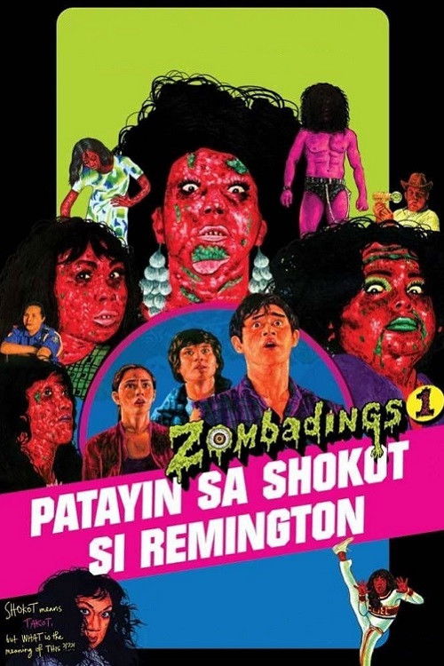 Locandina di Zombadings 1: Patayin sa Shokot si Remington (2011)
