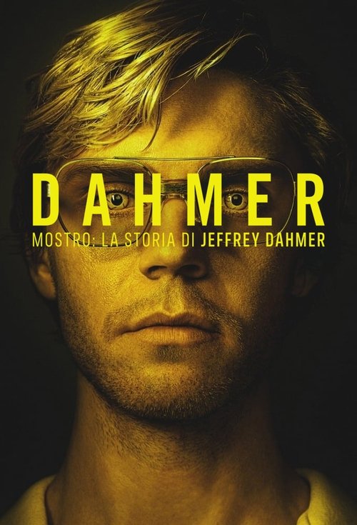Locandina di Dahmer - Mostro: la storia di Jeffrey Dahmer (2022)