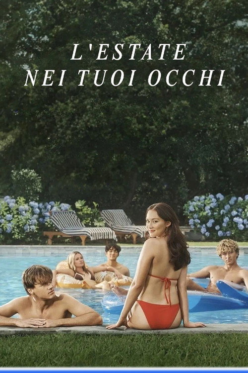 Locandina di L'estate nei tuoi occhi (2022)