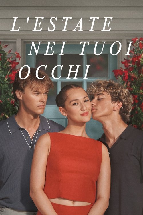 Locandina di L'estate nei tuoi occhi (2022)