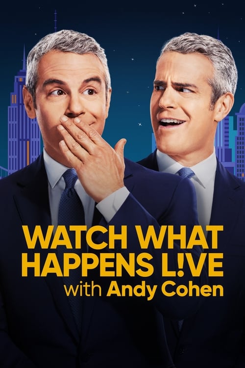 Locandina di Watch What Happens Live with Andy Cohen (2009)