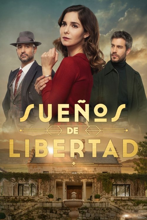Locandina di Sueños de libertad (2024)