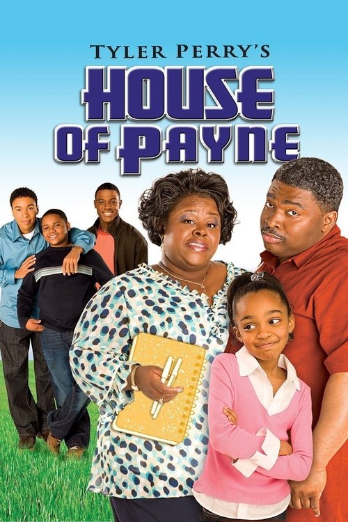 Locandina di Tyler Perry's House of Payne (2007)