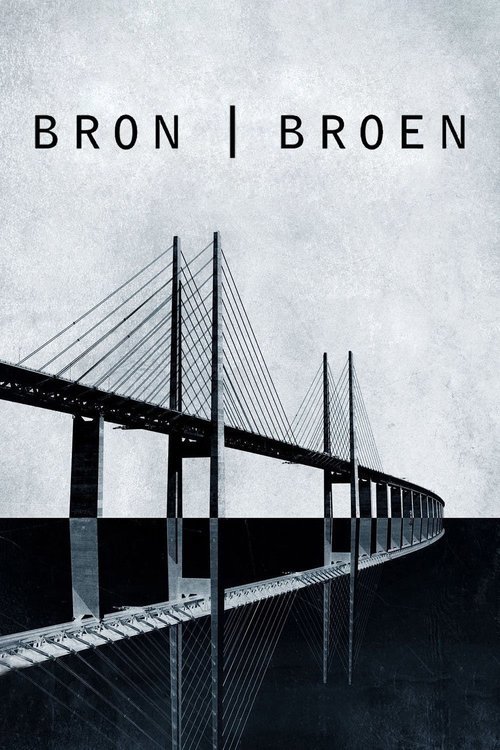 Locandina di The Bridge - La serie originale (2011)