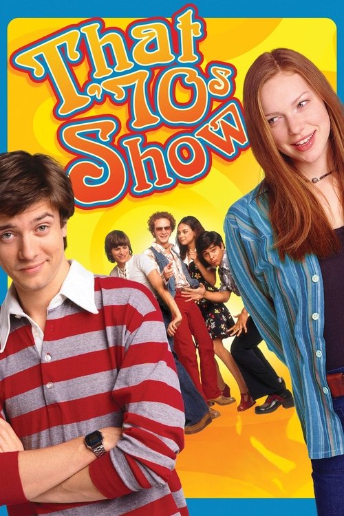 Locandina di That '70s Show (1998)
