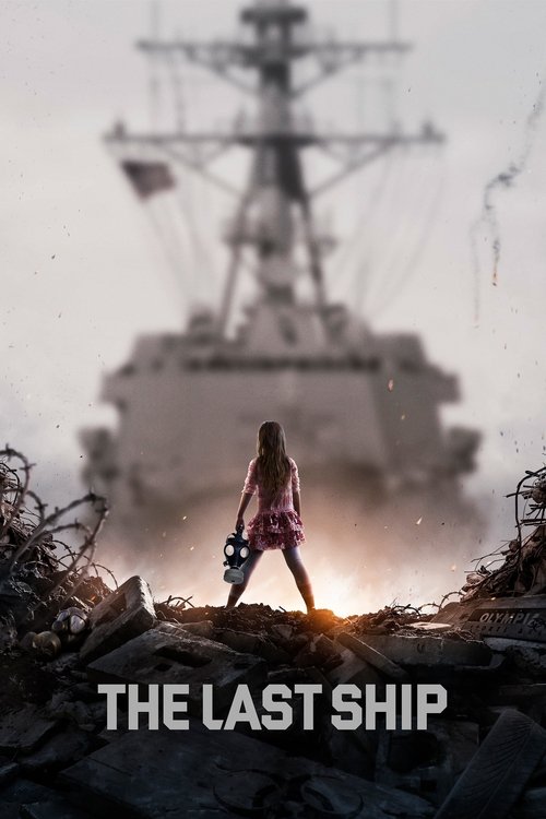 Locandina di The Last Ship (2014)