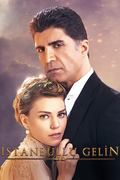 Locandina di İstanbullu Gelin (2017)