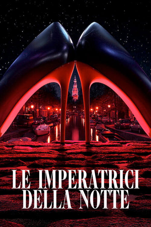 Locandina di Le imperatrici della notte (2019)