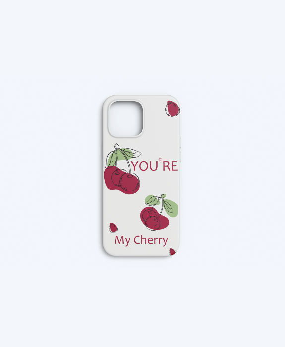 You're My Cherry Phone Case