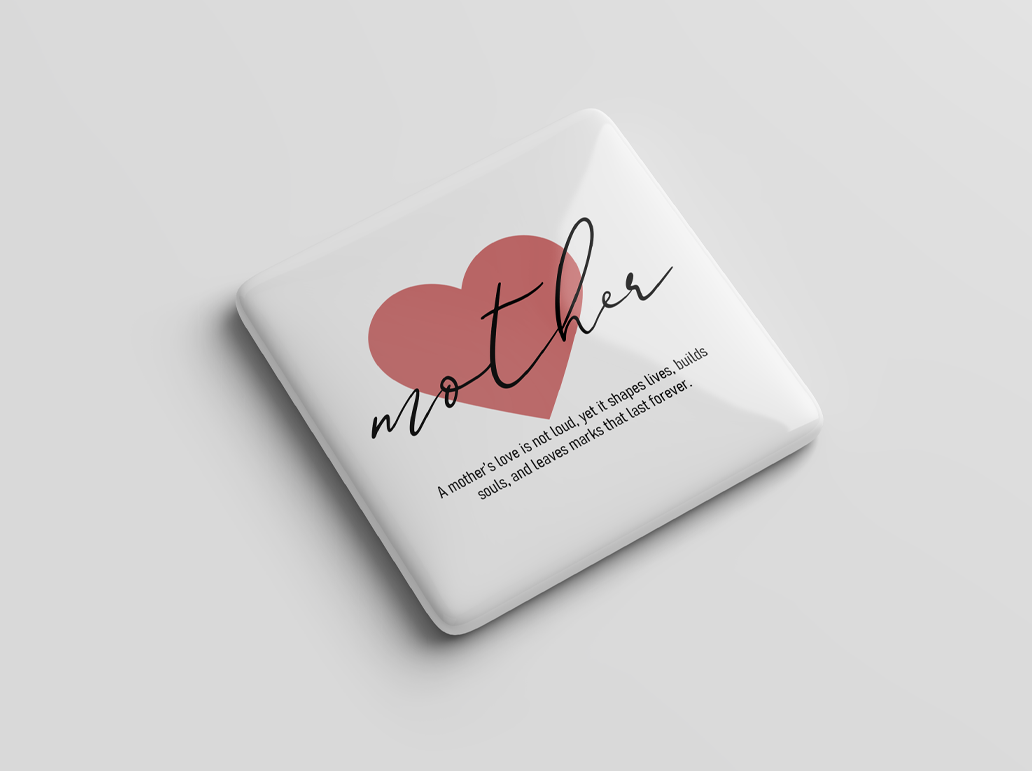 Mother’s Love Message Magnet