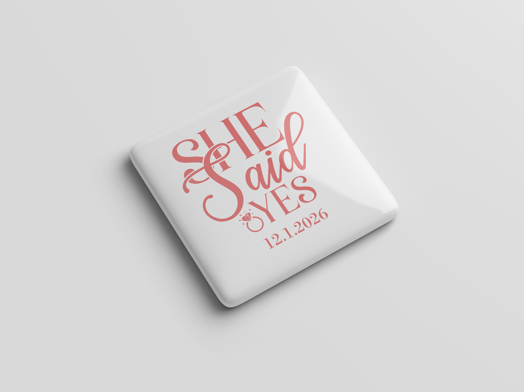 Personalized ‘She Said Yes’ Magnet