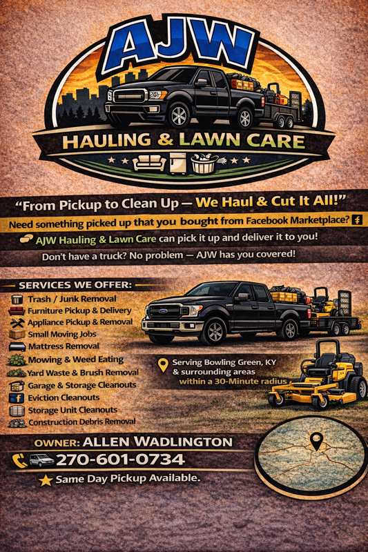 AJW Hauling and Lawn Care