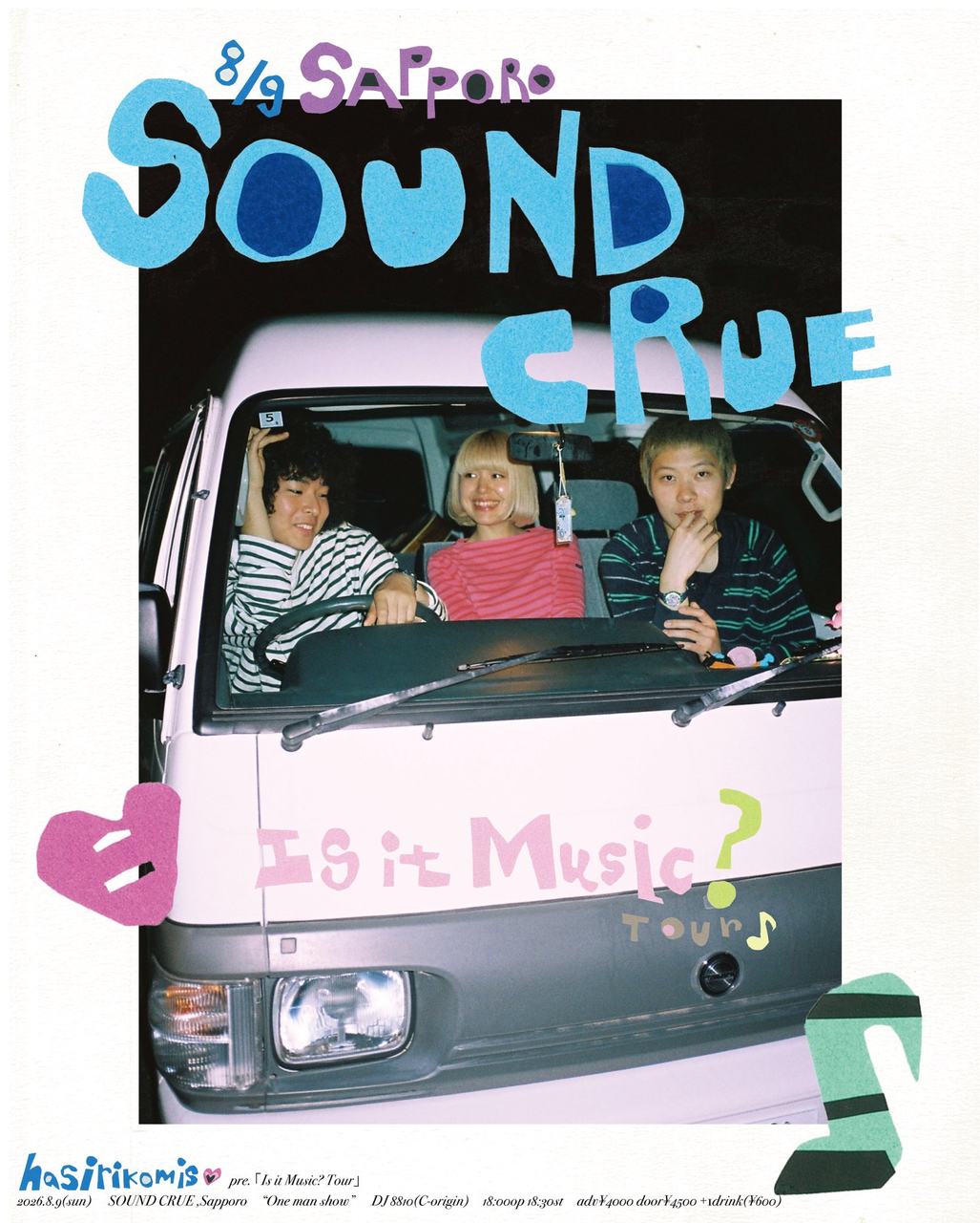 ハシリコミーズpre. Is it Music? Tour 写真 2