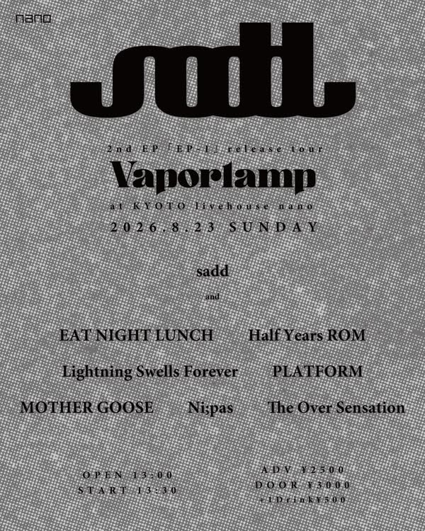 sadd 2nd EP release tour Vaporlamp 写真 1