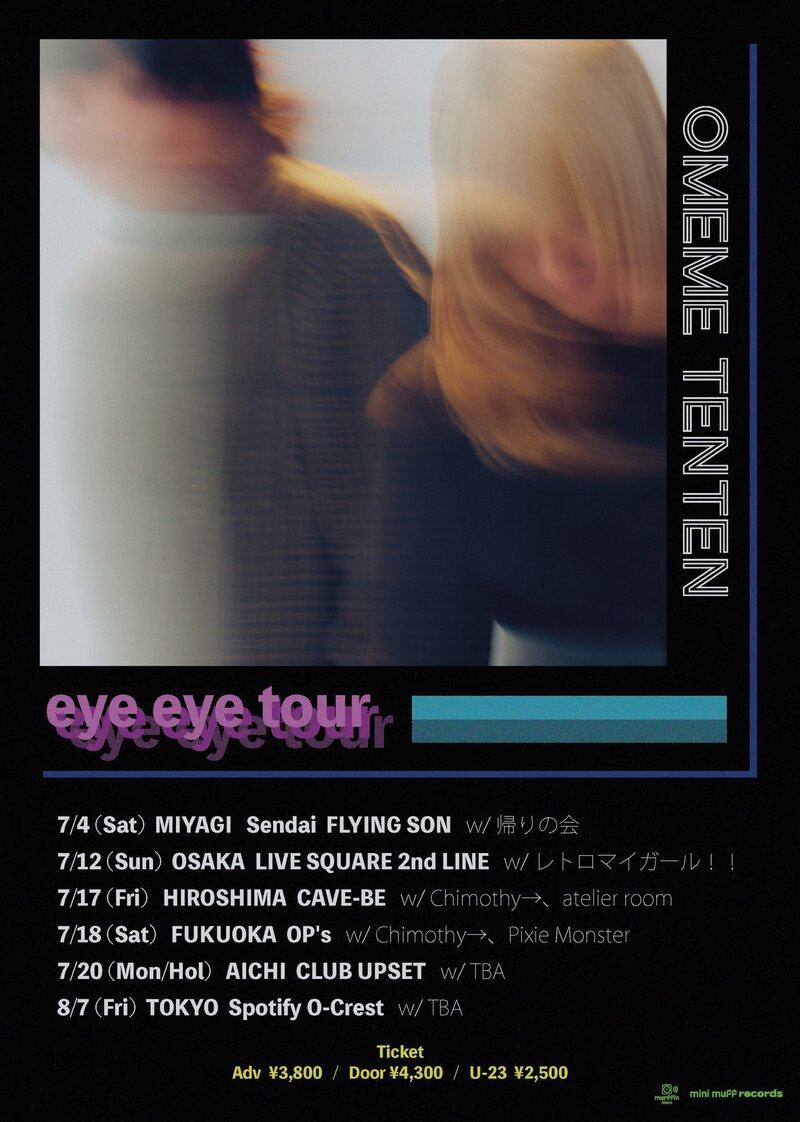 omeme tenten "eye eye tour" 写真 1