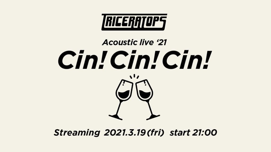TRICERATOPS Acoustic Live ’21 “Cin! Cin! Cin!” 写真 1