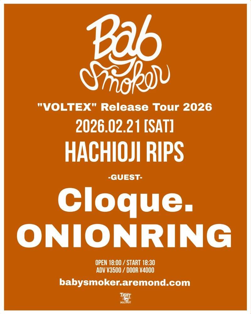 Baby smoker "VOLTEX" Release Tour 2026 写真 1