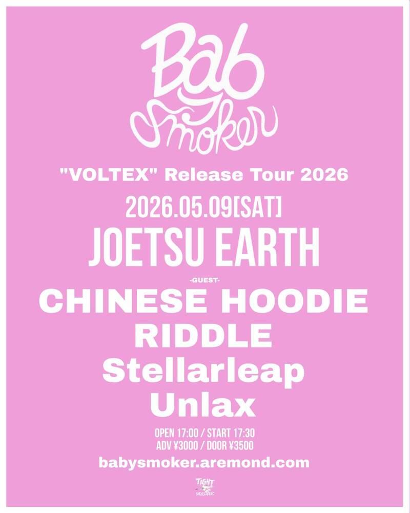 Baby smoker "VOLTEX" Release Tour 2026 写真 1