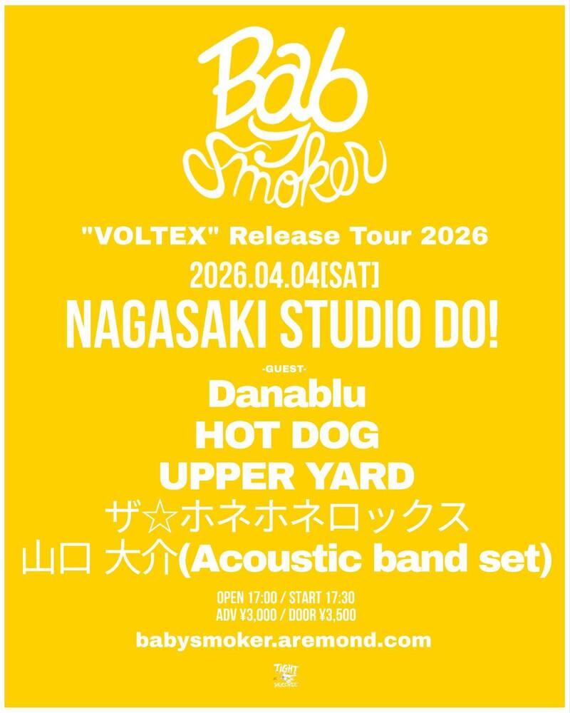 Baby smoker "VOLTEX" Release Tour 2026 写真 1
