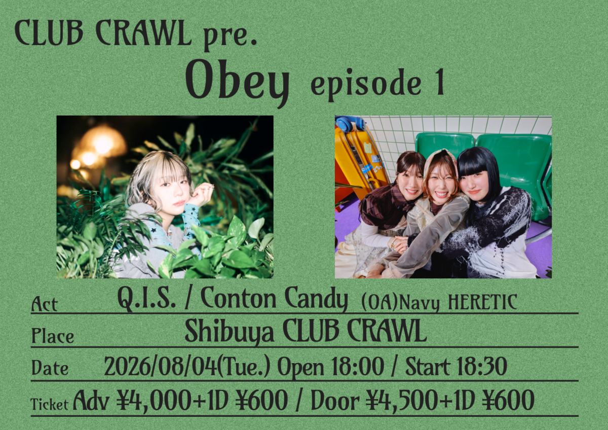 CLUB CRAWL pre. Obey episode1 (東京都) 写真 1