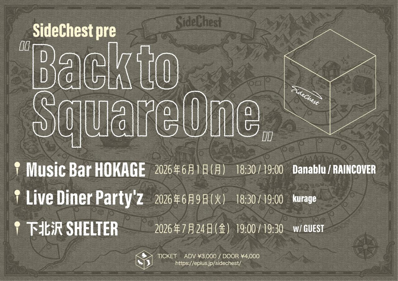 SideChest pre “Back to Square One” 写真 1