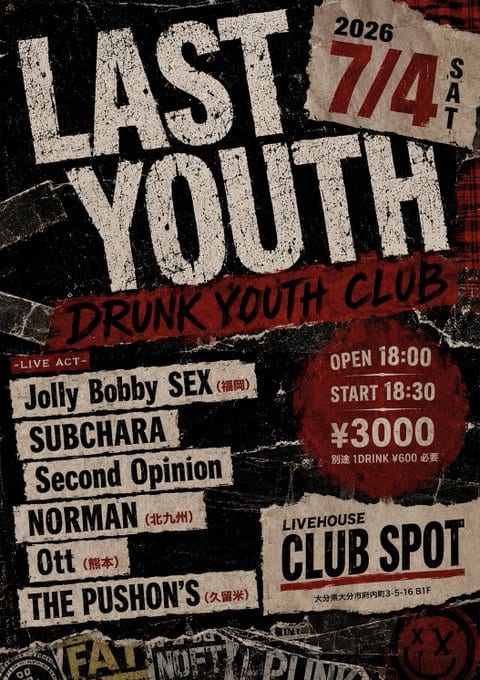 LAST YOUTH DRUNK YOUTH CLUB 写真 1