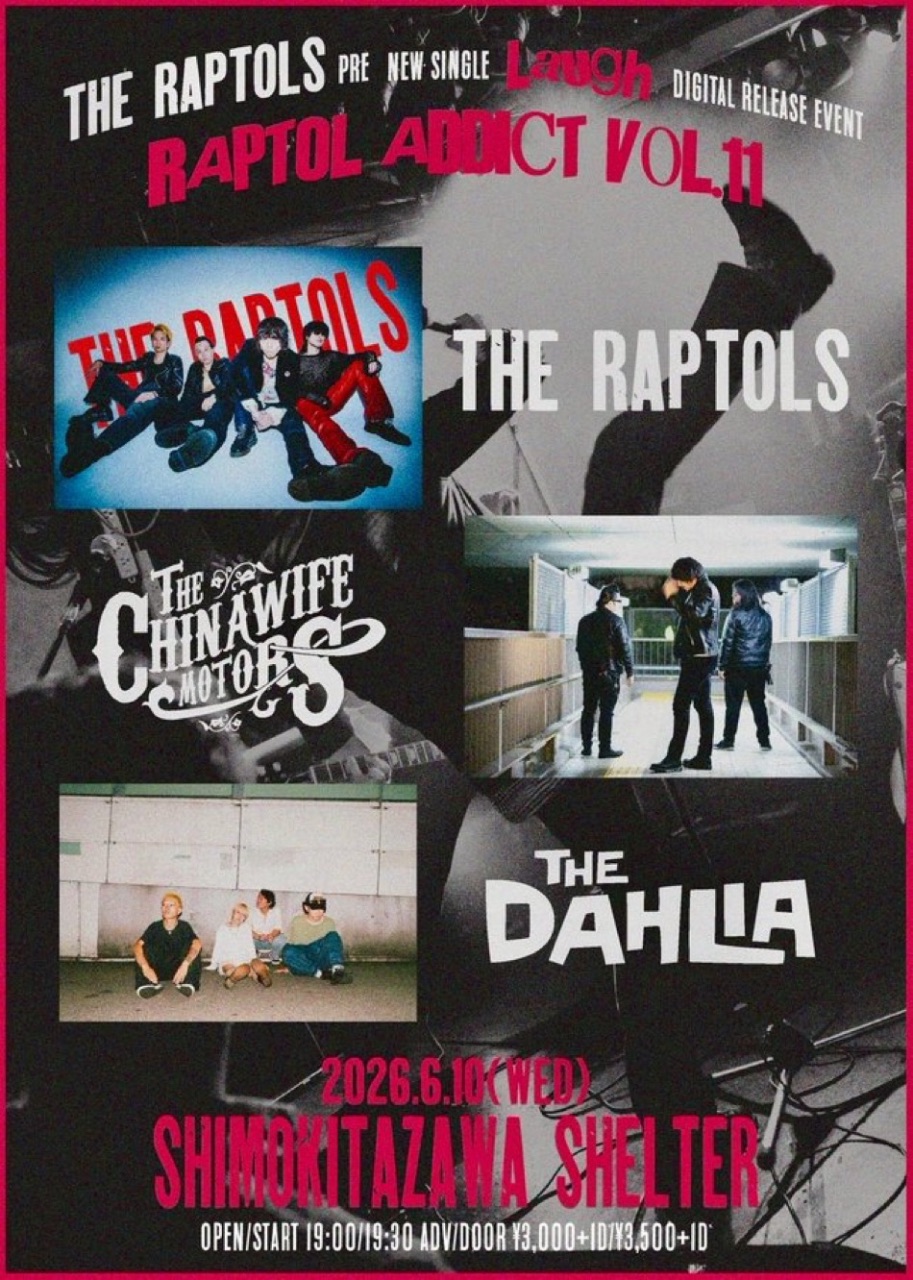 THE RAPTOLS new single 「Laugh」 digital release event 「RAPTOL ADDICT vol.11」 写真 1