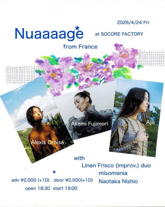 Nuaaaage (from France) Japan Tour in Osaka 写真 1