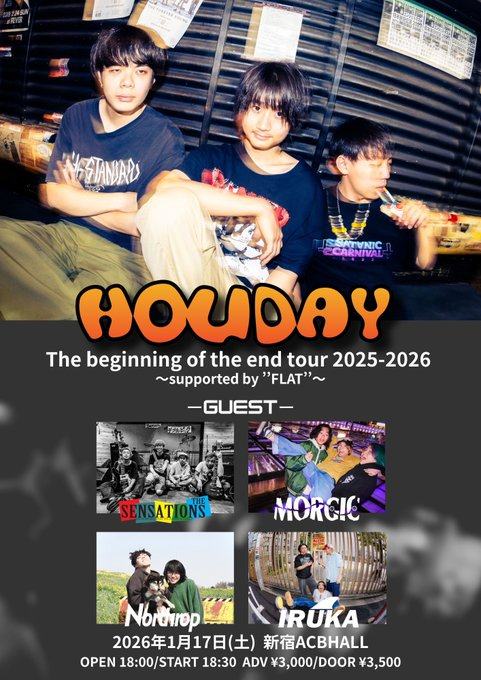 HOLIDAY “The beginning of the end tour 2025-2026” ～supported by “FLAT”～ 写真 1